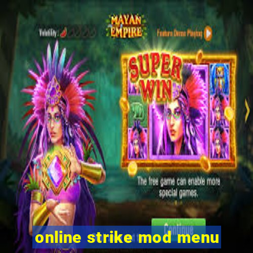 online strike mod menu